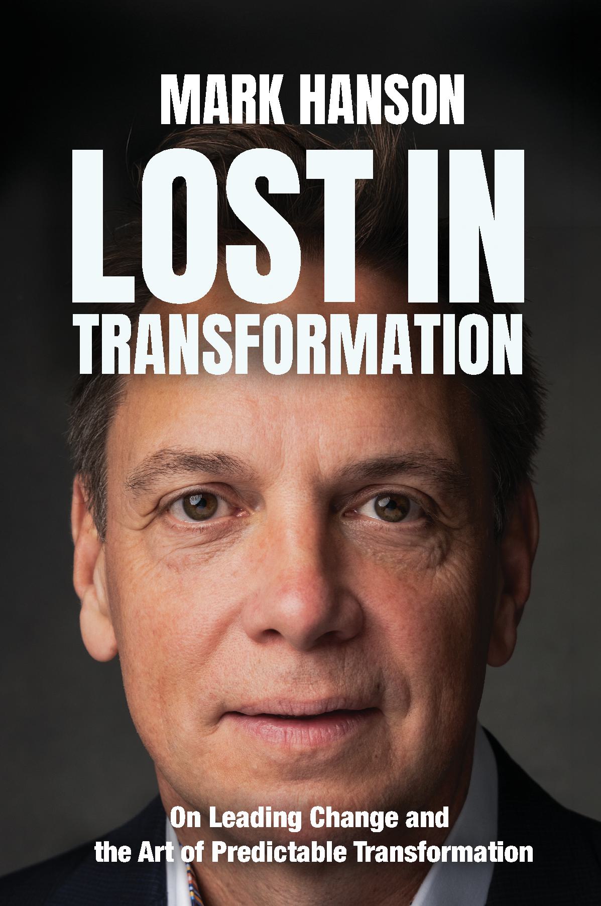 Front cover of Lost in Transformation by Mark Hanson